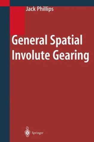 Cover of General Spatial Involute Gearing