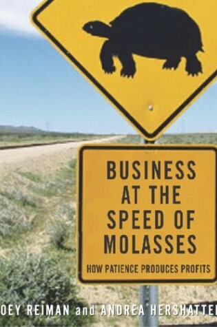 Cover of Business at the Speed of Molasses