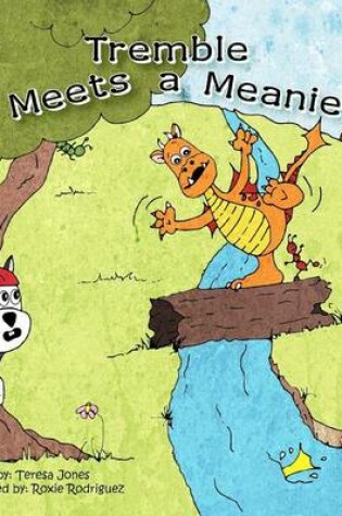 Cover of Tremble Meets A Meanie