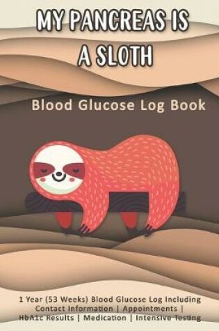 Cover of My Pancreas Is A Sloth