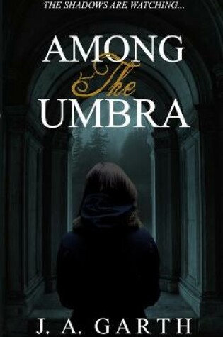 Cover of Among the umbra