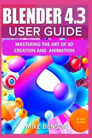 Cover of Blender 4.3 User Guide