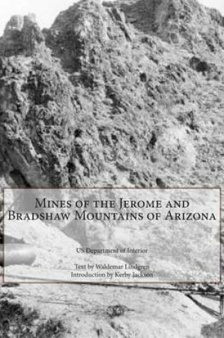 Cover of Mines of the Jerome and Bradshaw Mountains of Arizona