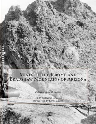 Book cover for Mines of the Jerome and Bradshaw Mountains of Arizona