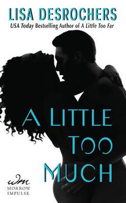 Book cover for A Little Too Much