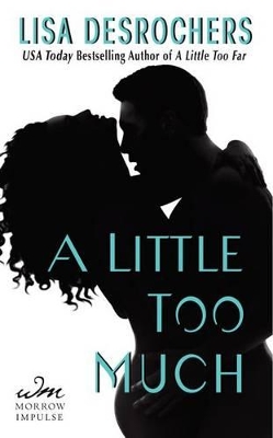 Book cover for A Little Too Much