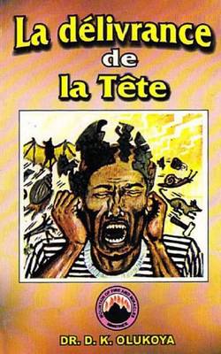 Book cover for La delivrance de la Tete