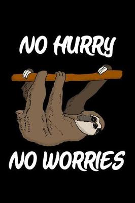 Book cover for No Hurry No Worries