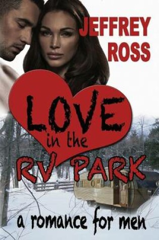 Cover of Love in the RV Park