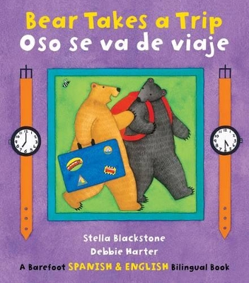 Book cover for Bear Takes a Trip/Oso Se Va De Viaje
