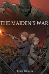 Book cover for The Maiden's War