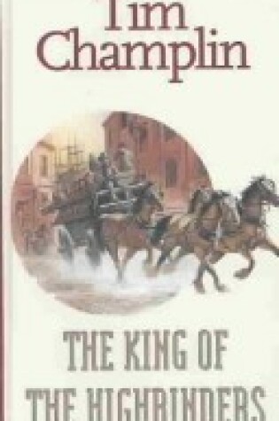 Cover of King of the Highbinders