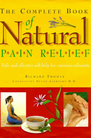 Cover of The Complete Book of Natural Pain Relief