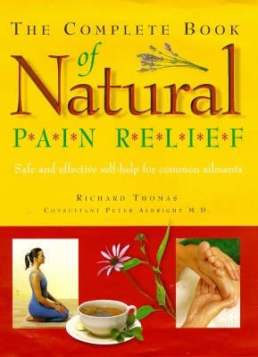 Book cover for The Complete Book of Natural Pain Relief