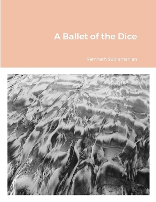 Book cover for A Ballet of the Dice