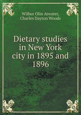 Book cover for Dietary Studies in New York City in 1895 and 1896