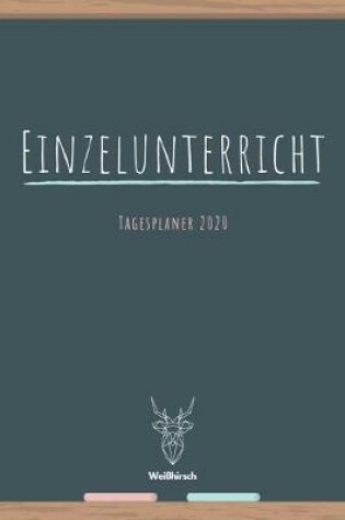 Cover of Einzelunterricht - Tagesplaner 2020