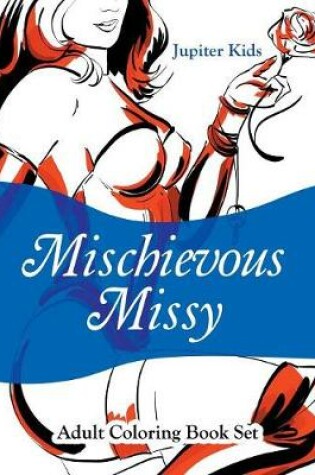 Cover of Mischievous Missy