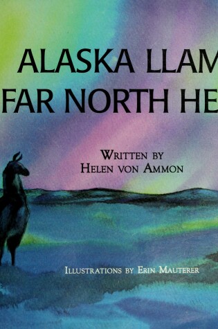 Cover of Alaska Llama - Far North Hero