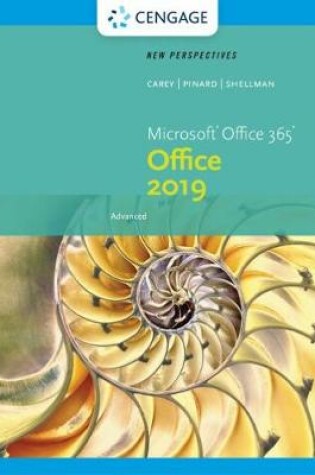 Cover of New Perspectives MicrosoftÂ® Office 365 & Office 2019 Advanced