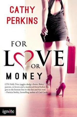 Cover of For Love or Money (Entangled Ignite)