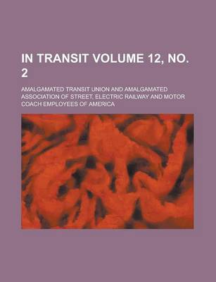 Book cover for In Transit Volume 12, No. 2