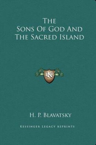 Cover of The Sons of God and the Sacred Island