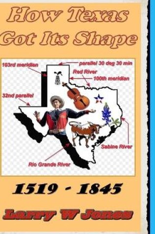 Cover of How Texas Got Its Shape