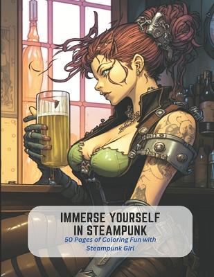 Book cover for Immerse Yourself in Steampunk