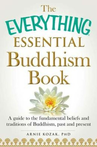 Cover of The Everything Essential Buddhism Book