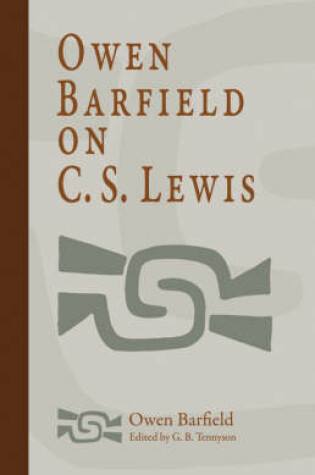 Cover of Owen Barfield on C. S. Lewis