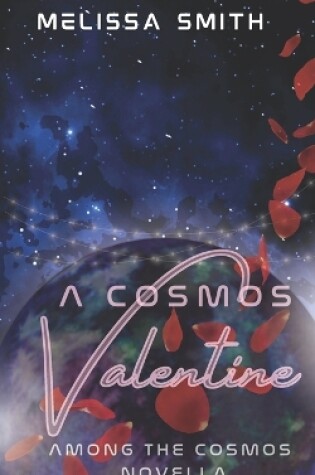 Cover of A Cosmos Valentine