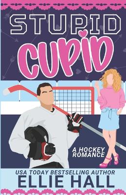 Book cover for Stupid Cupid