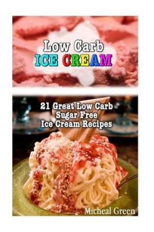 Cover of Low Carb Ice Cream