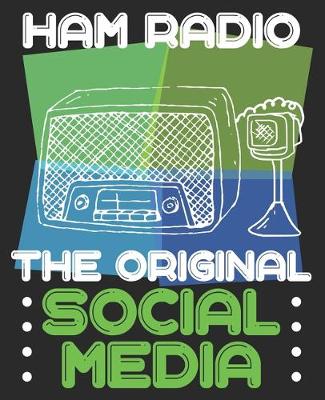Book cover for HAM RADIO The Original Social Media
