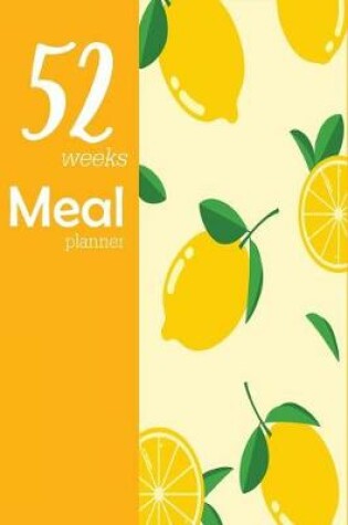 Cover of 52 weeks meal planner