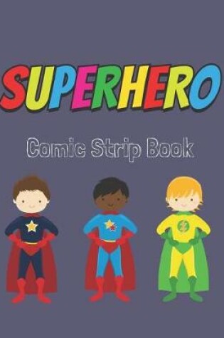 Cover of Superhero Comic Strip Book