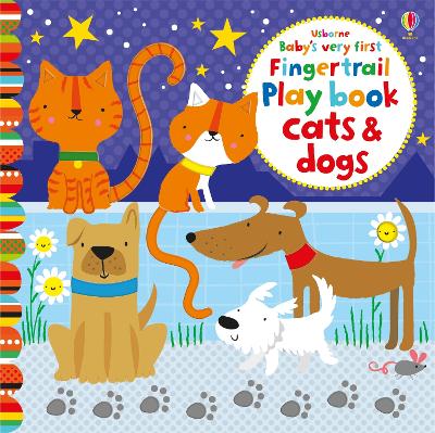 Cover of Baby's Very First Fingertrails Playbook Cats and Dogs