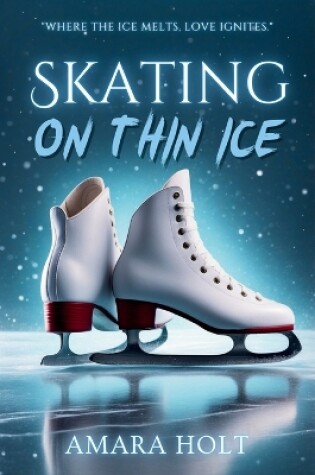 Cover of Skating on Thin Ice