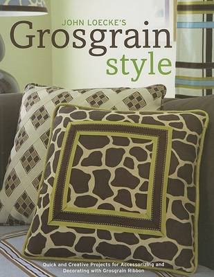 Cover of John Loecke's Grosgrain Style