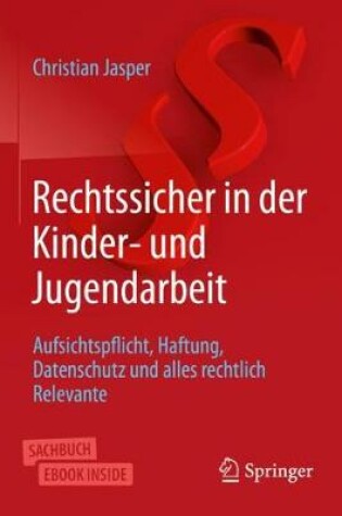 Cover of Rechtssicher in Der Kinder- Und Jugendarbeit