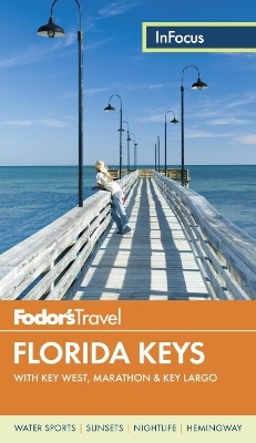 Book cover for Fodor's In Focus Florida Keys