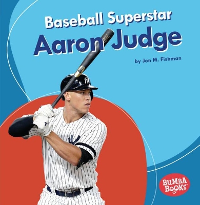 Cover of Baseball Superstar Aaron Judge