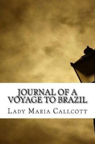 Cover of Journal of a Voyage to Brazil