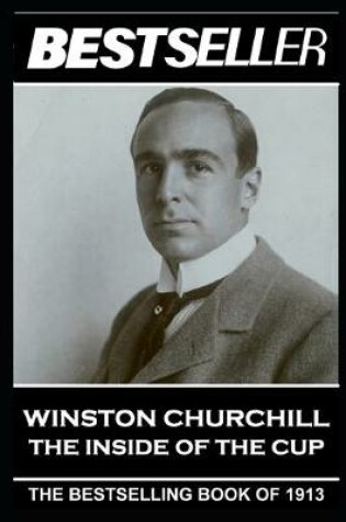 Cover of Winston Churchill - The Inside of the Cup