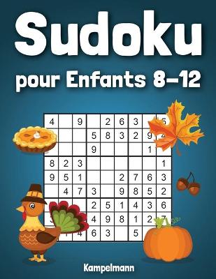 Book cover for Sudoku pour enfants 8-12