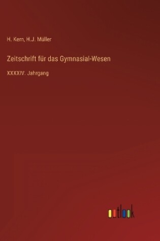 Cover of Zeitschrift für das Gymnasial-Wesen