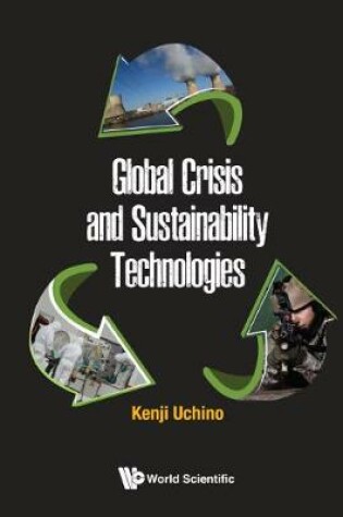 Cover of Global Crisis And Sustainability Technologies
