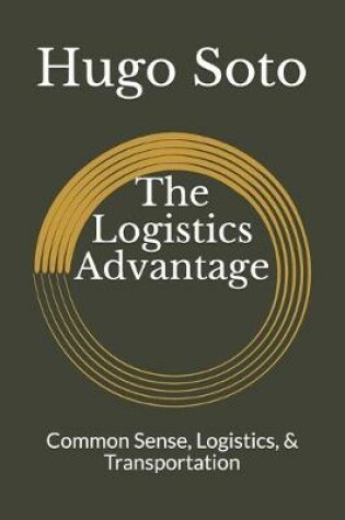 Cover of The Logistics Advantage