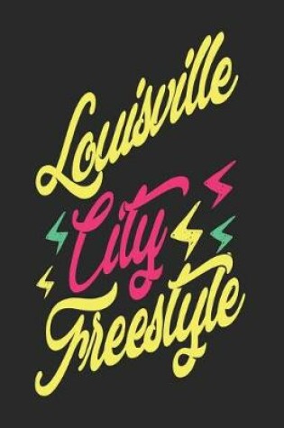 Cover of Louisville City Freestyle